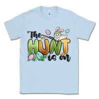 Dusty Blue the hunt is on Classic Tee - MaliasSmallBusiness