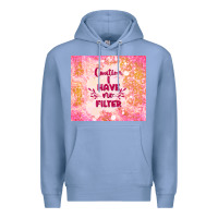 Colony Blue caution i have no filter Premium Hoodie - TumblerDesignByShophia