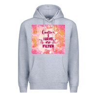 Heather Grey caution i have no filter Premium Hoodie - TumblerDesignByShophia