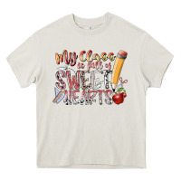 My Class Is Full Of Sweet Hearts Heavy Core Tee | Teevron