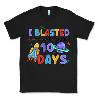 Black i blasted my way through 100 days Classic Tee - MaliasSmallBusiness