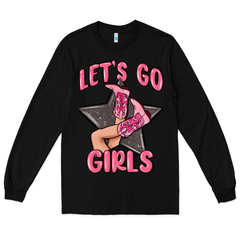 Lets Go Girls Cowgirl Boots Star Long Sleeve Tee by MaliasSmallBusiness | Teevron
