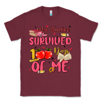 Burgundy my teacher survived 100 days of me Classic Tee - MaliasSmallBusiness