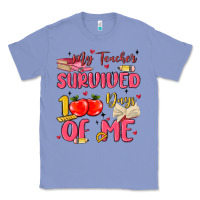 Colony Blue my teacher survived 100 days of me Classic Tee - MaliasSmallBusiness
