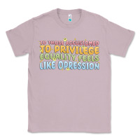 Lilac to those accustomed to privilege Classic Tee - MaliasSmallBusiness