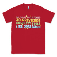 Red to those accustomed to privilege Classic Tee - MaliasSmallBusiness