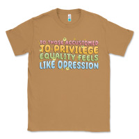 Toasted Coconut to those accustomed to privilege Classic Tee - MaliasSmallBusiness