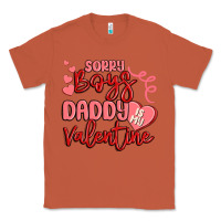 Copper sorry boys daddy is my valentine Classic Tee - MaliasSmallBusiness