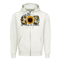 Oatmeal Heather with god all things are possible sunflower Zipper Hoodie - Jasminsmagicworld