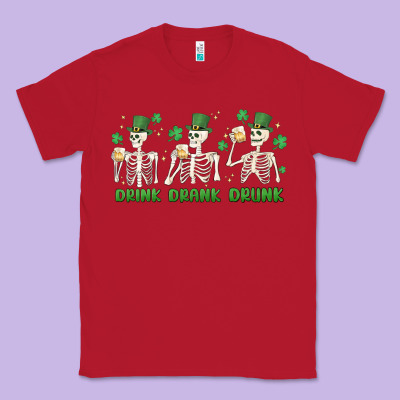 Drink Drank Drunk St. Patricks Day Skeletons Classic Tee Designed By Maliassmallbusiness