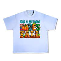 Grape Ice just a girl who loves fall Urban Heavy Tee - AdoDesignShop