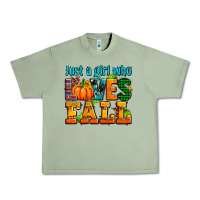 Oil Green just a girl who loves fall Urban Heavy Tee - AdoDesignShop