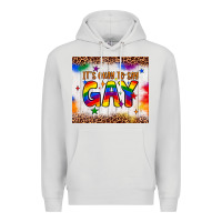 Dove Grey it's okay to say gay tumbler Premium Hoodie - JahusDesignShop