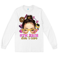 White messy bun gym hair dont care Long Sleeve Tee - NancyCooperArtShop
