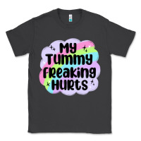 Smoke my tummy freaking hurts Classic Tee - MaliasSmallBusiness