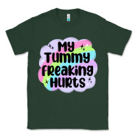 Sports Green my tummy freaking hurts Classic Tee - MaliasSmallBusiness