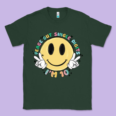 Peace Out Single Digits Im 10 Classic Tee Designed By Maliassmallbusiness