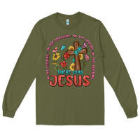 Army Green in the waiting there was jesus Long Sleeve Tee - MaliasSmallBusiness