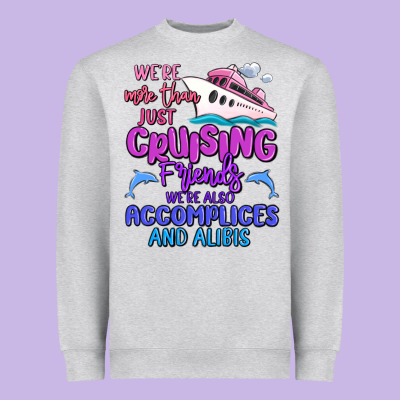 We're More Than Just Cruising Friends Heavyweight Sweatshirt Designed By Maliassmallbusiness