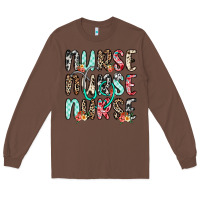 Chestnut nurse nurse nurse Long Sleeve Tee - NancyCooperArtShop