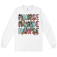 White nurse nurse nurse Long Sleeve Tee - NancyCooperArtShop