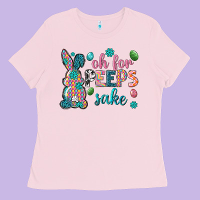 Oh For Peeps Shake Ladies Tee Designed By Neo Western