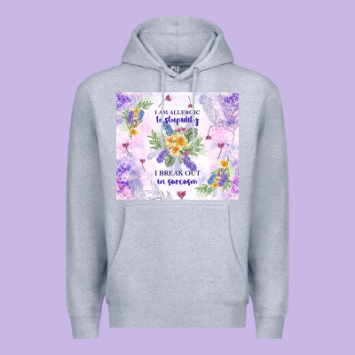 I Am Allergic To Stupidity Premium Hoodie Designed By Tumblerdesignbyshophia