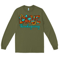 Army Green love thanksgiving Long Sleeve Tee - JahusDesignShop