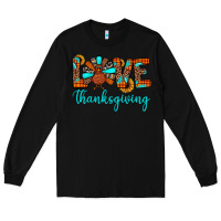 Black love thanksgiving Long Sleeve Tee - JahusDesignShop