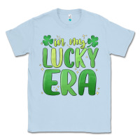 Dusty Blue in my lucky era st. patrick's day Classic Tee - MaliasSmallBusiness