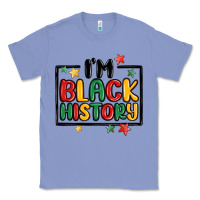 Colony Blue i'm black history Classic Tee - MaliasSmallBusiness