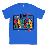 True Royal i'm black history Classic Tee - MaliasSmallBusiness