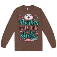 Chestnut nurses call the shots Long Sleeve Tee - NancyCooperArtShop
