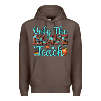 Coffee only the brave teach Premium Hoodie - JahusDesignShop
