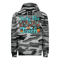 Slate Camo only the brave teach Premium Hoodie - JahusDesignShop