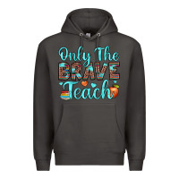Smoke only the brave teach Premium Hoodie - JahusDesignShop