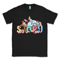 Black true story easter Classic Tee - MaliasSmallBusiness