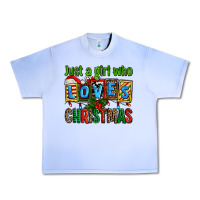 Grape Ice just a girl who loves christmas Urban Heavy Tee - AdoDesignShop