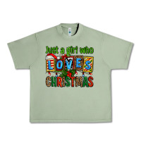 Oil Green just a girl who loves christmas Urban Heavy Tee - AdoDesignShop