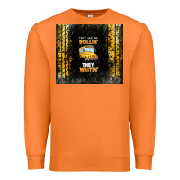 Carrot they see me rollin' they waitin' school bus Premium Sweatshirt - TumblerDesignByShophia