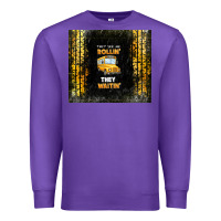 Purple they see me rollin' they waitin' school bus Premium Sweatshirt - TumblerDesignByShophia