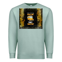 Seafoam they see me rollin' they waitin' school bus Premium Sweatshirt - TumblerDesignByShophia