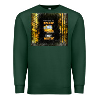 Sports Green they see me rollin' they waitin' school bus Premium Sweatshirt - TumblerDesignByShophia