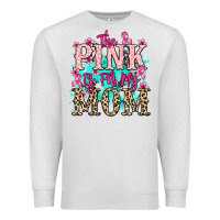 Oatmeal Heather The pink is for my Mom Cancer Awareness Premium Sweatshirt - HowdyJamesFarm