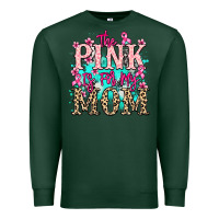 Sports Green The pink is for my Mom Cancer Awareness Premium Sweatshirt - HowdyJamesFarm