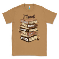 Toasted Coconut i teach strength bravery equality love history Classic Tee - MaliasSmallBusiness