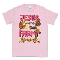Bubblegum Pink jesus praising and farm raising Classic Tee - MaliasSmallBusiness