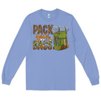 Colony Blue pack your bags Long Sleeve Tee - NancyCooperArtShop