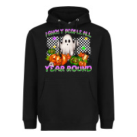 I Ghost People All Year Round Heavyweight Hoodie | Teevron