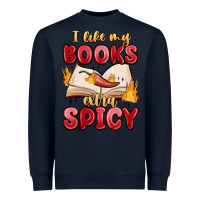 Navy i like my books extra spicy Heavyweight Sweatshirt - MaliasSmallBusiness